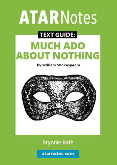 Much Ado About Nothing Text Guide