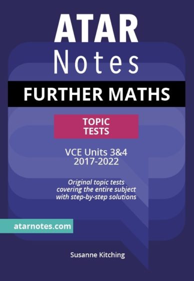 VCE Further Maths Units 3&4 Topic Tests