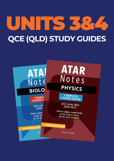 QCE Units 3&4 Study Guides