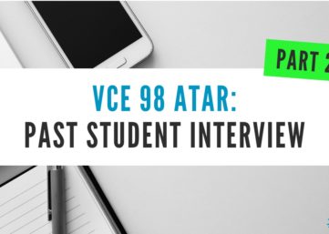 How to get a VCE 98 ATAR - ATAR Notes - student interview
