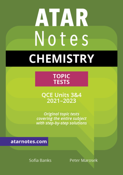 QCE Chemistry Units 3&4 Topic Tests