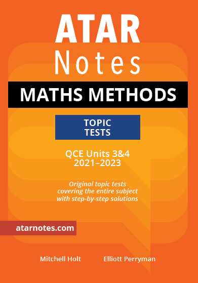 QCE Maths Methods 3&4 Topic Tests